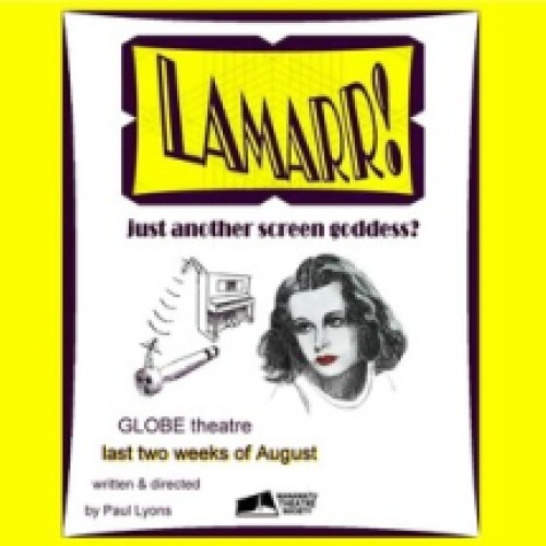 Manawatu Theatre Society - LAMARR!