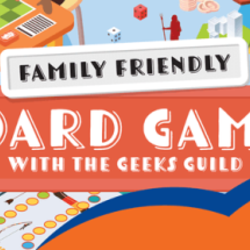 Board Games with the Geeks Guild