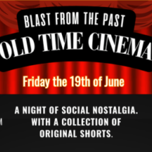 June Old Time Cinema Screening